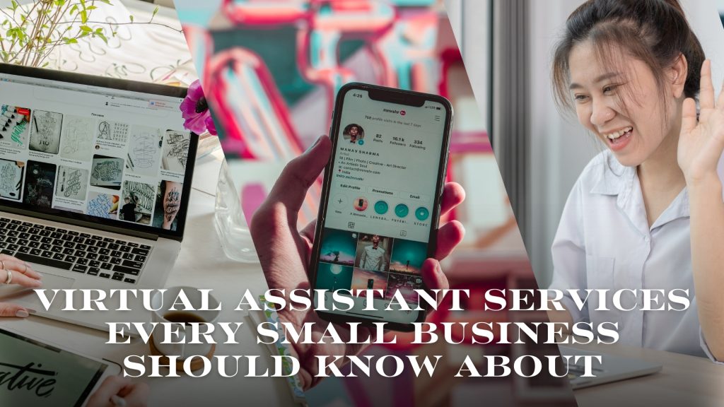 Virtual Assistant Services Every Small Business Should Know About​