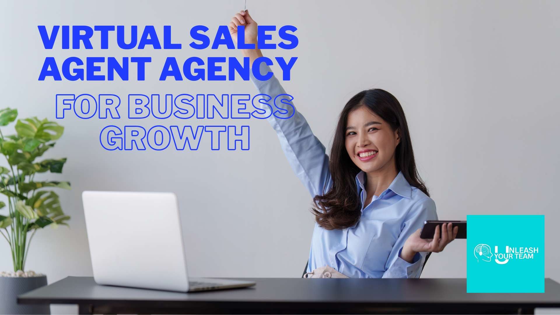How a Virtual Sales Agent Agency Can Help You Scale Without Growing Your In-House Team